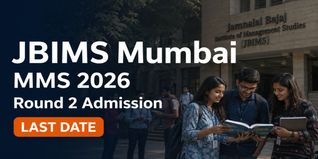 JBIMS Mumbai MMS Round 2 Admission 2026 Begins; Apply by June 3
